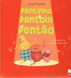 Dentinho dentola dentão
