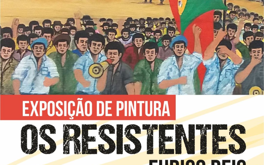 Exposição “Os resistentes” | Biblioteca Municipal de Cuba