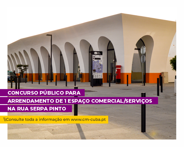 CONCURSO PÚBLICO PARA O ARRENDAMENTO DE 1 ESPAÇO COMERCIAL/SERVIÇO NA RUA SERPA PINTO (LARGO CRISTÓVÃO COLON)